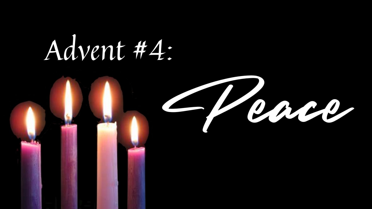 Advent #4: Peace