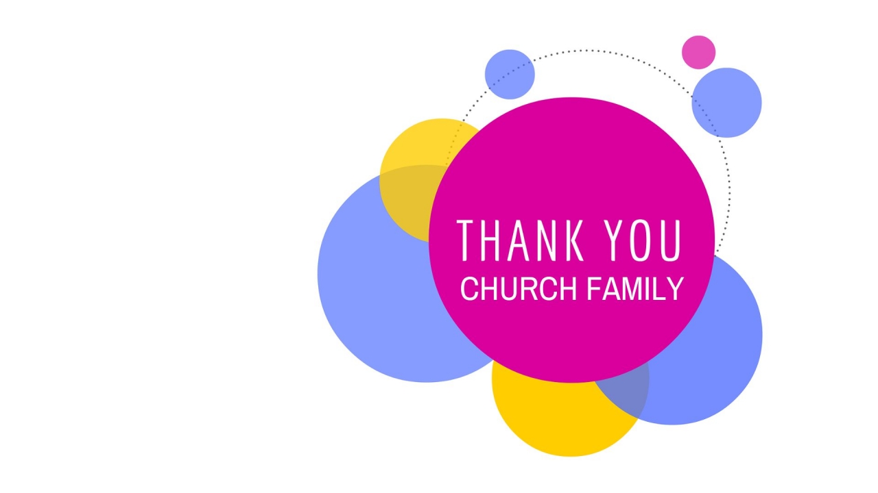 Thank You Church Family