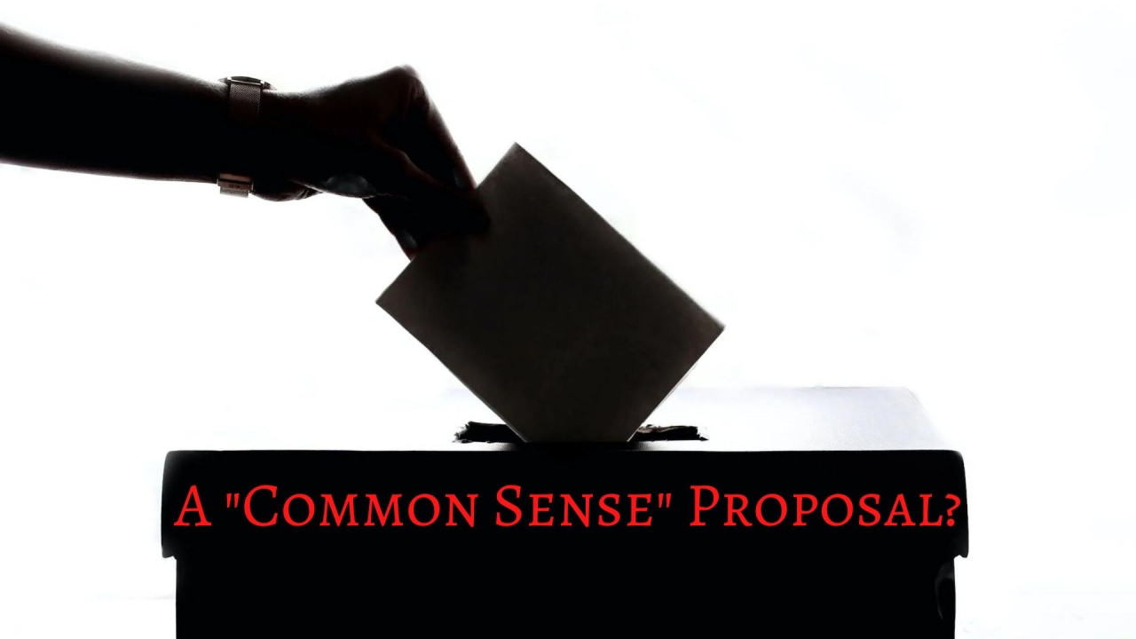 A "Common Sense" Proposal?