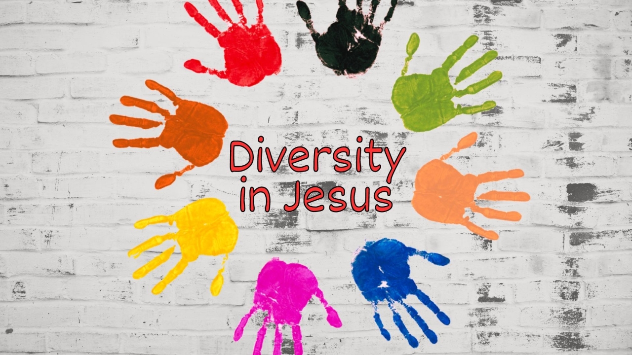 Diversity in Jesus